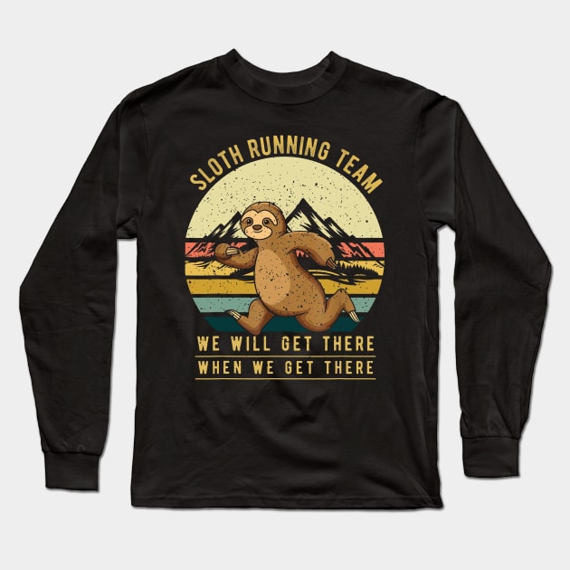 Sloth Running Team Shirt - Retro Vintage Sloth TShirt Long Sleeve T-Shirt by woodsqhn1